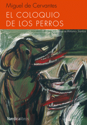 Coloquio de los perros, el