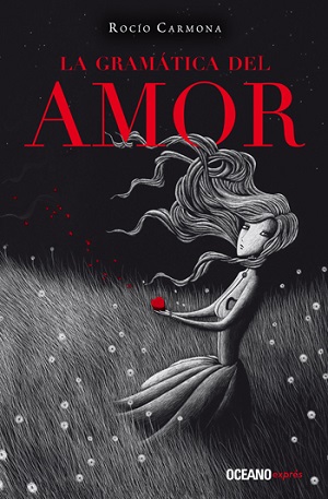 Gramática del amor, la