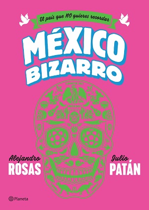 México bizarro                                    