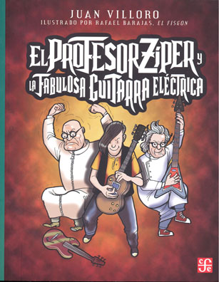 Profesor zíper y la fabulosa guitarra eléctrica, el
