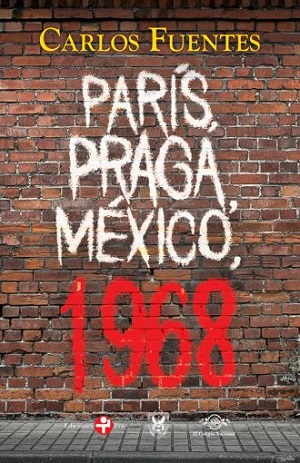 París, Praga, México, 1968