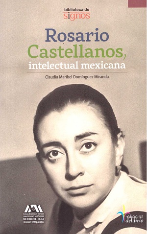 Rosario Castellanos, intelectual mexicana