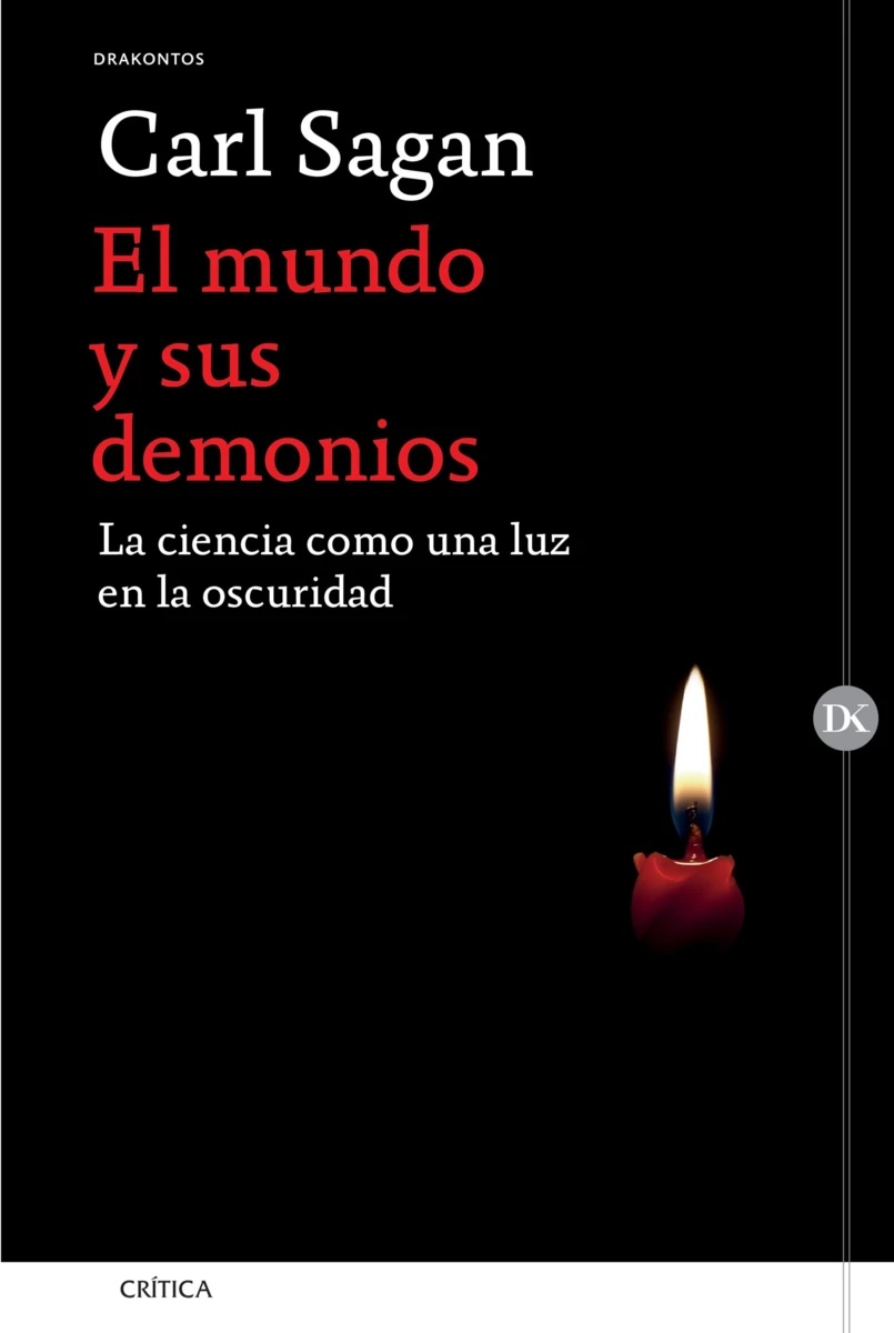Mundo y sus demonios, el. La ciencia como una luz en la oscuridad