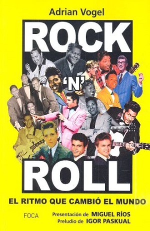 Rock 'n' roll. El ritmo que cambió el mundo