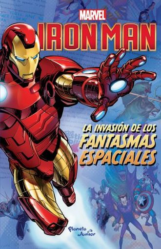 Iron Man. La invasión de los fantasmas espaciales