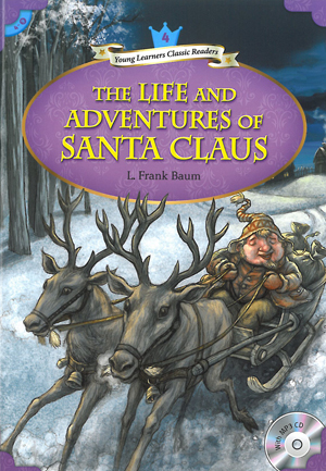 The life and adventures of santa claus