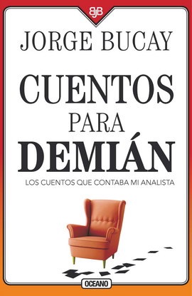 Cuentos para Demián. Los cuentos que contaba mi analista