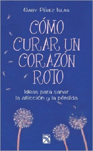 Cómo curar un corazón roto
