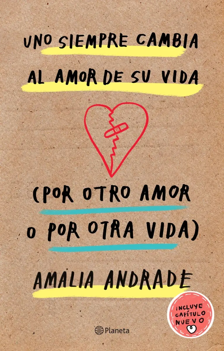 Uno siempre cambia al amor de su vida. Por otro amor o por otra vida