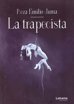 Trapecista, la