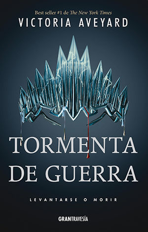 Tormenta de guerra. Levantarse o morir