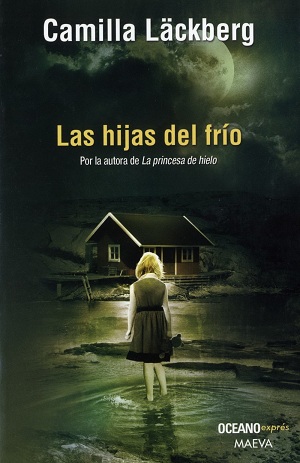 Hijas del frío, las