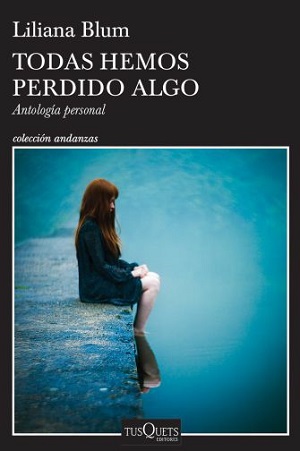 Todas hemos perdido algo