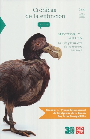 Crónicas de la extinción. La vida y la muerte de las especies de animales