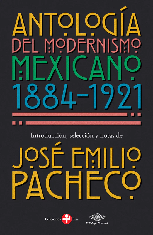 Antología del modernismo mexicano 1884-1921