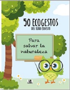 Ecogestos del búho ernesto