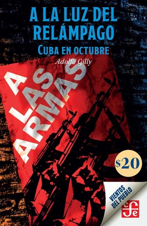 A la luz del relámpago. Cuba en octubre