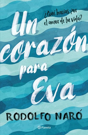 Corazón para Eva, Un