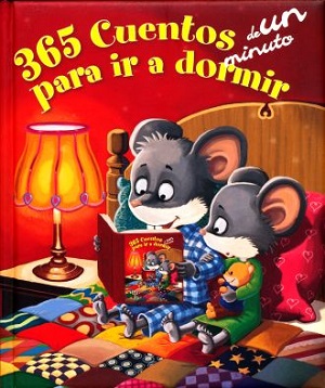 365 Cuentos para ir a dormir en un minuto